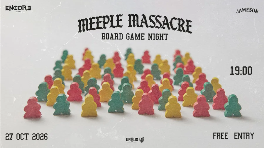 Meeple Massacre @Encore Club