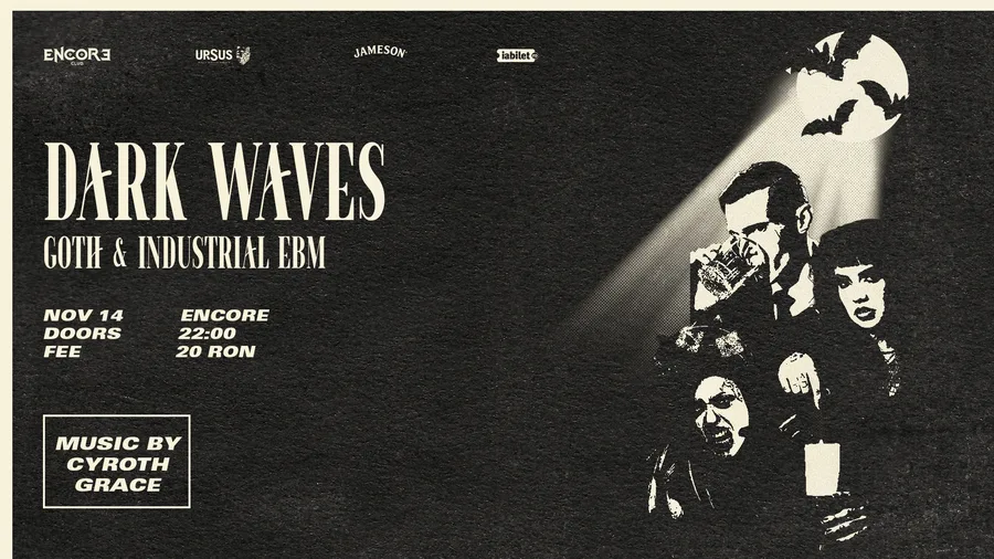Dark Waves @Encore Club — București