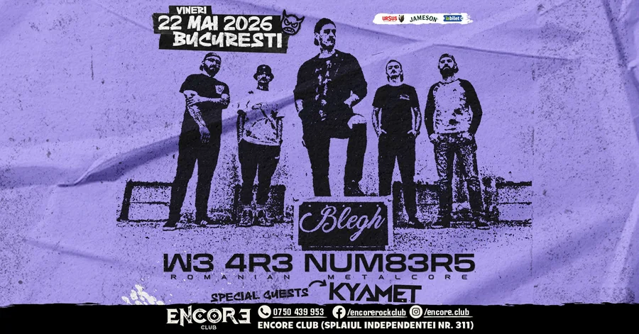 W3 4R3 NUM83R5 x Kyamet live in Encore Club | 22.05.2026 | 20:00