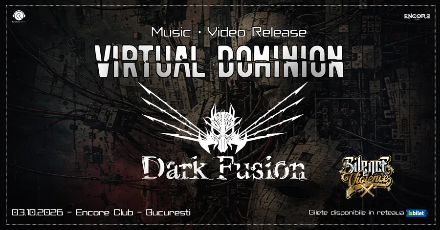 DARK FUSION - „Virtual Dominion” Video Premiere ○ Encore Club, București ○ 03.10.2026